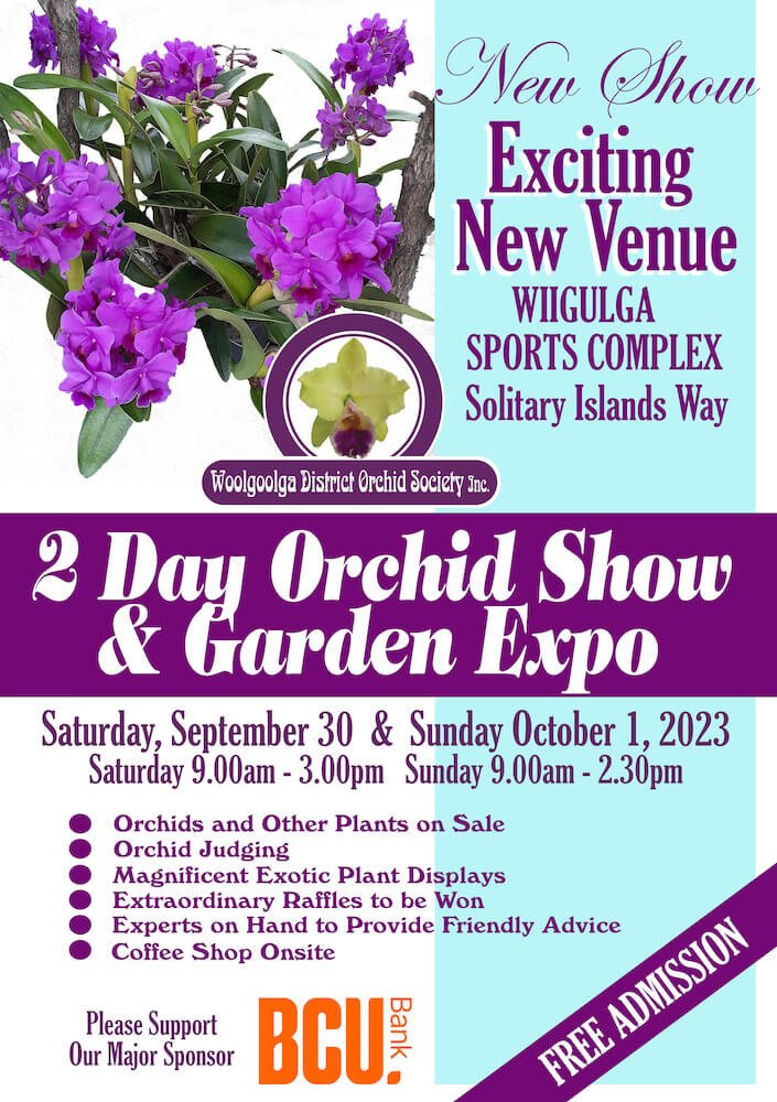 Woolgoolga Orchid Society 2 day show and garden expo